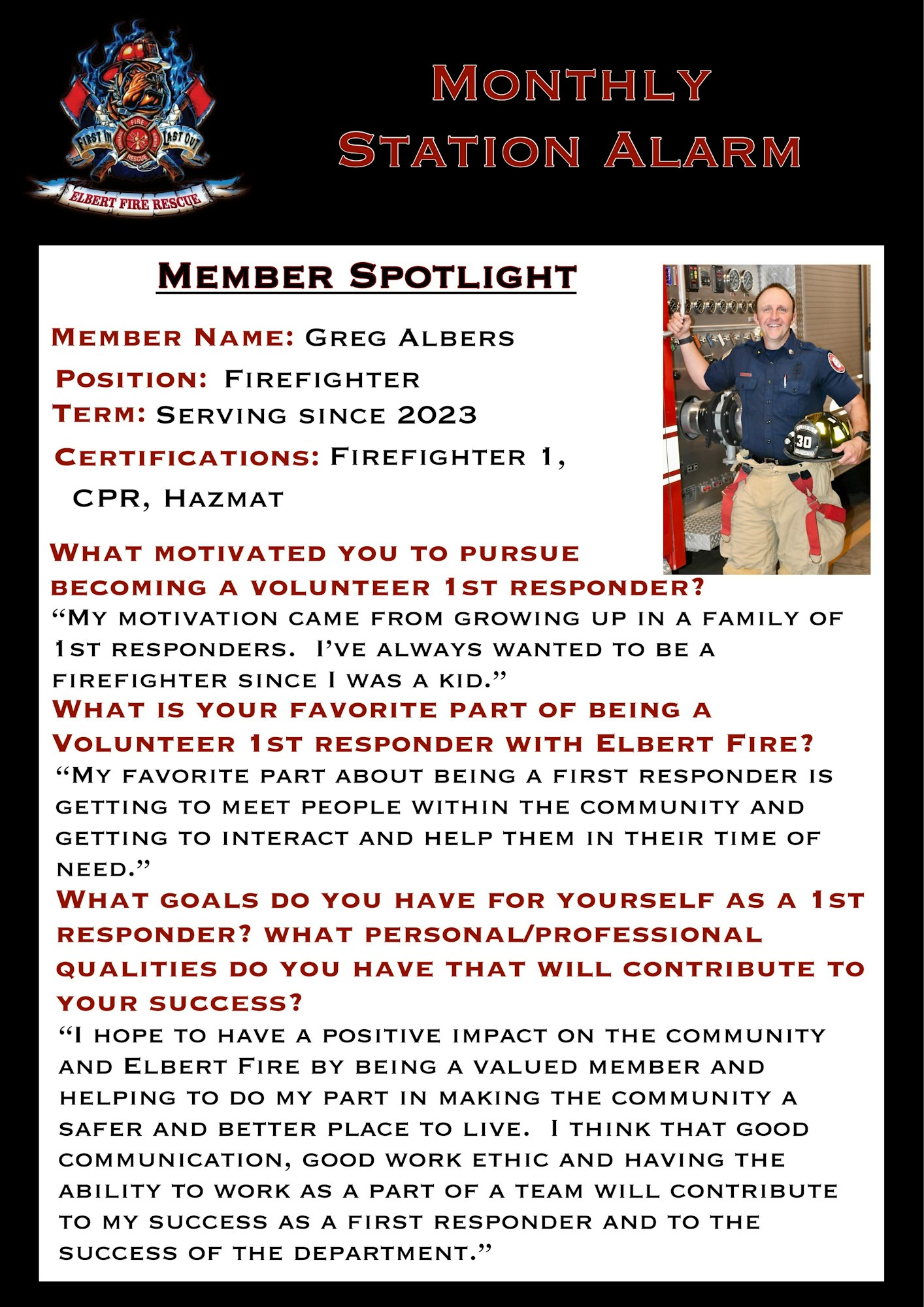 Member spotlight on Greg Albers, a firefighter since 2023, motivated by family, dedicated to community service and teamwork.