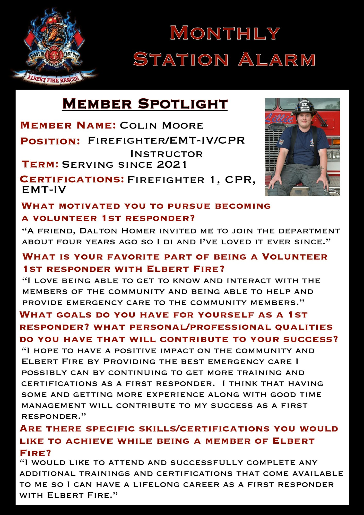 Monthly Station Alarm spotlighting Colin Moore, a firefighter/EMT. He shares motivations, goals, and experiences with Elbert Fire.
