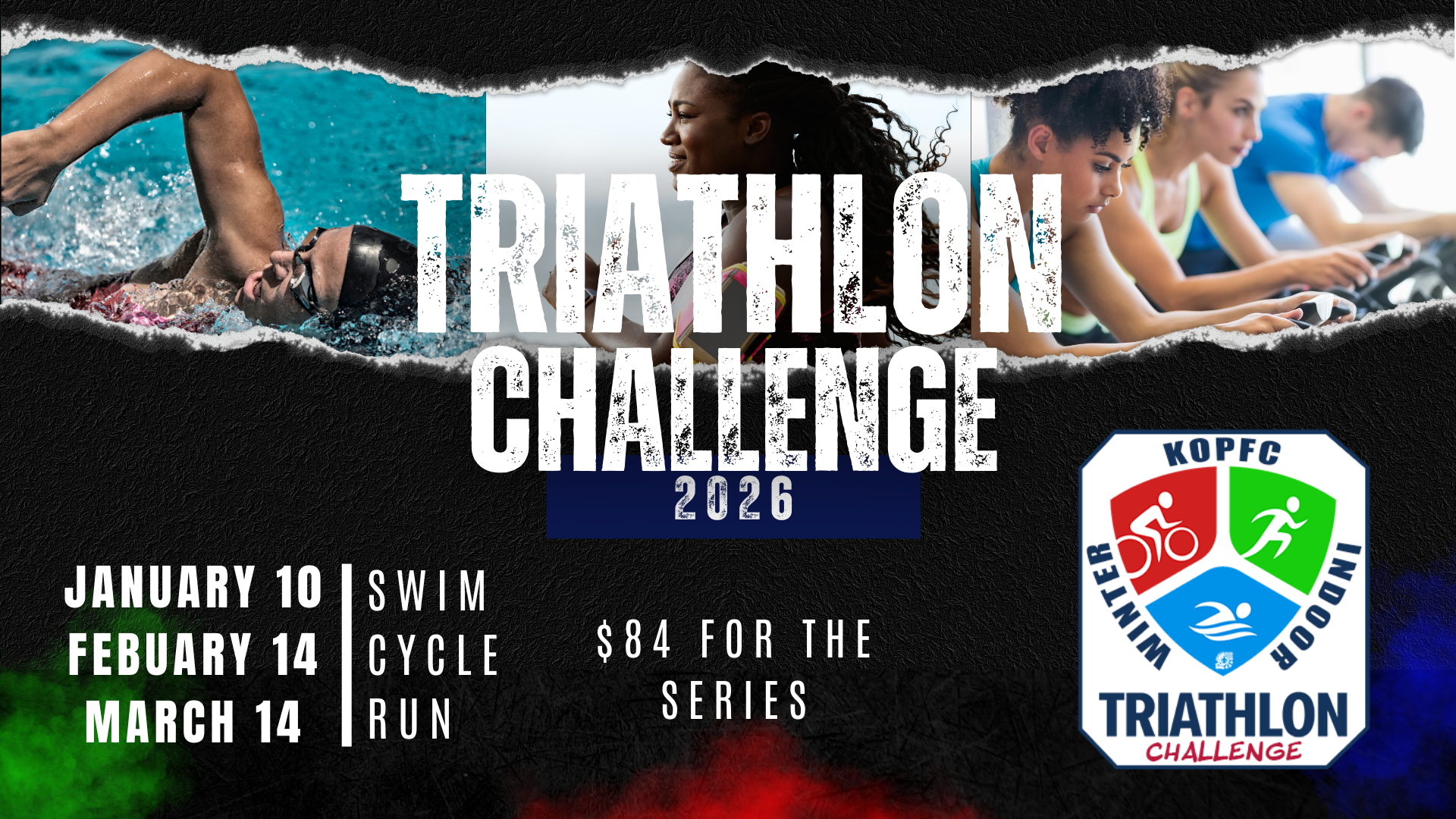 Promoting the Triathlon Challenge 2026: swim on Jan 10, cycle on Feb 14, run on Mar 14. Cost is $84 for the series.