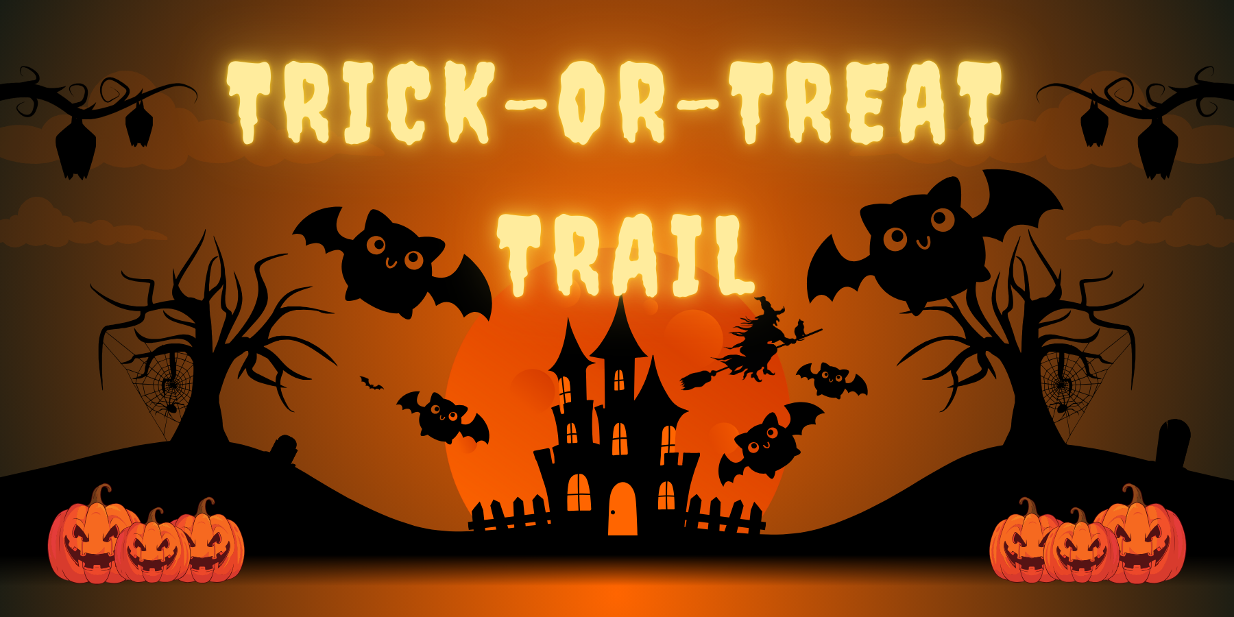 Halloween scene with "Trick-or-Treat Trail" text, bats, pumpkins, haunted house, witch on broomstick, and spooky trees.