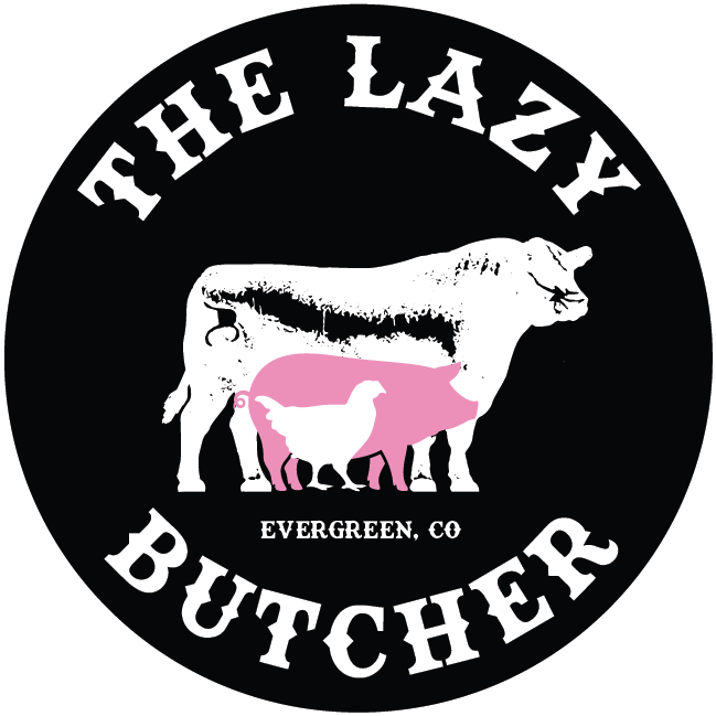 The image features a logo for "The Lazy Butcher" in Evergreen, CO, showing silhouettes of a cow, pig, and chicken.
