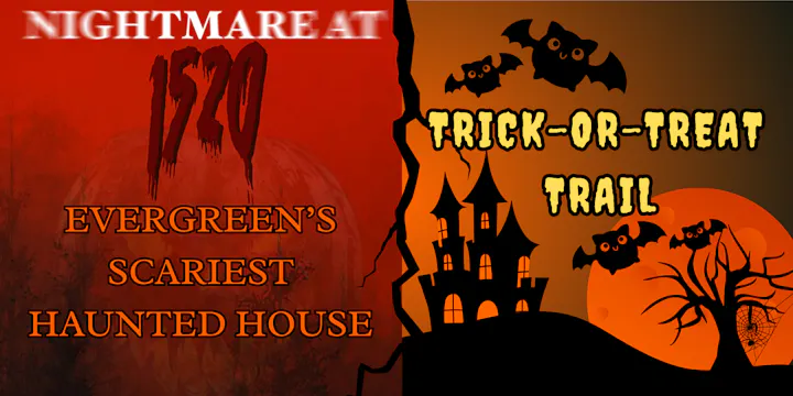 Nightmare at 1520: Evergreen's scariest haunted house and Trick-or-Treat Trail with bats, haunted house, and tree.