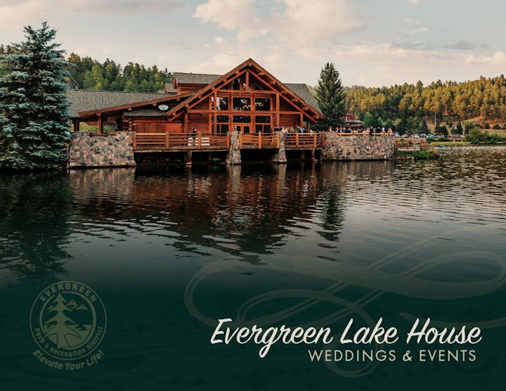 Wooden lodge by a lake with people, surrounded by trees, text overlay for Evergreen Lake House, weddings and events.