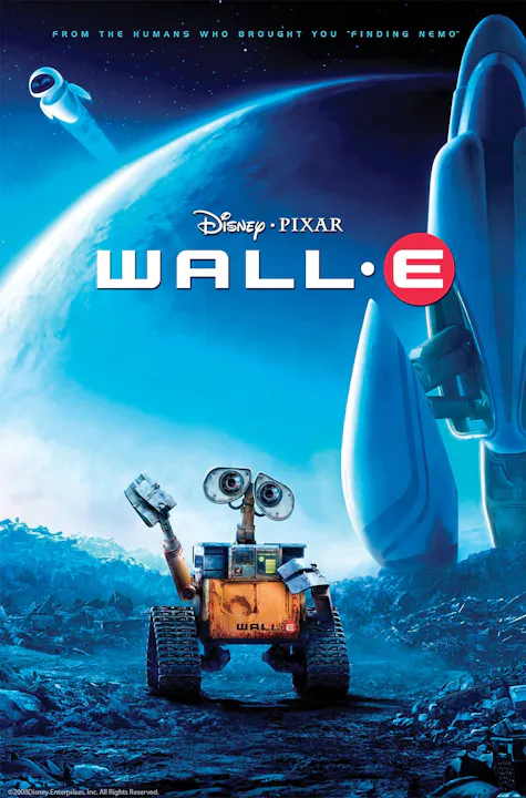 The image is a movie poster for "WALL-E," featuring a small robot on a desolate planet with space in the background.