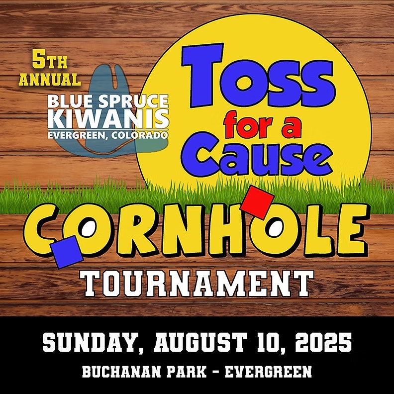 5th Annual Cornhole Tournament by Blue Spruce Kiwanis, August 10, 2025, at Buchanan Park, Evergreen, Colorado.