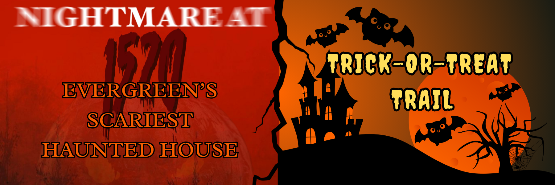 Spooky haunted house promo: "Nightmare at 1520" and "Trick-or-Treat Trail" with bats, castle, moon.