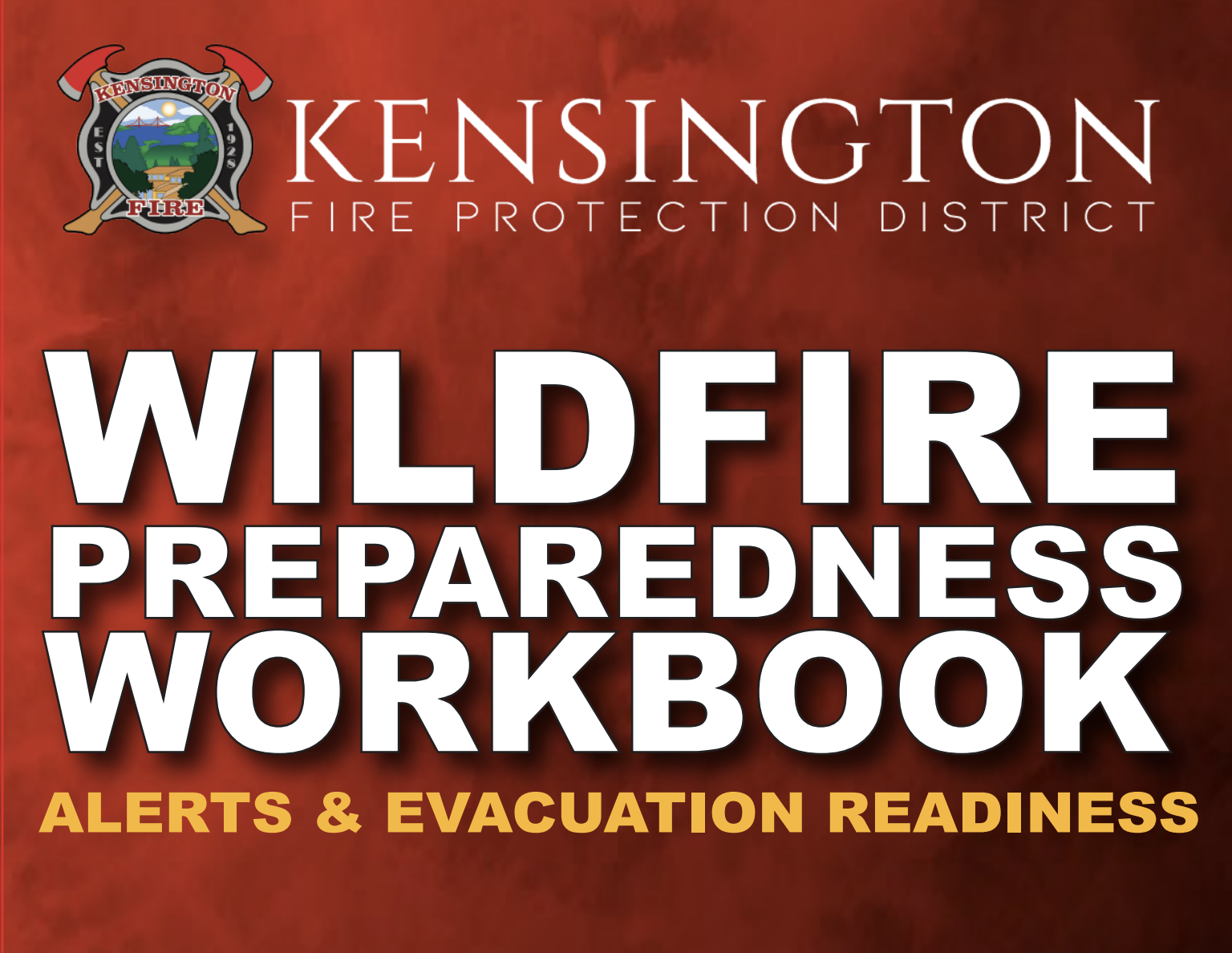 The image is a workbook titled "Wildfire Preparedness Workbook" by the Kensington Fire Protection District, focusing on alerts and evacuation readiness.