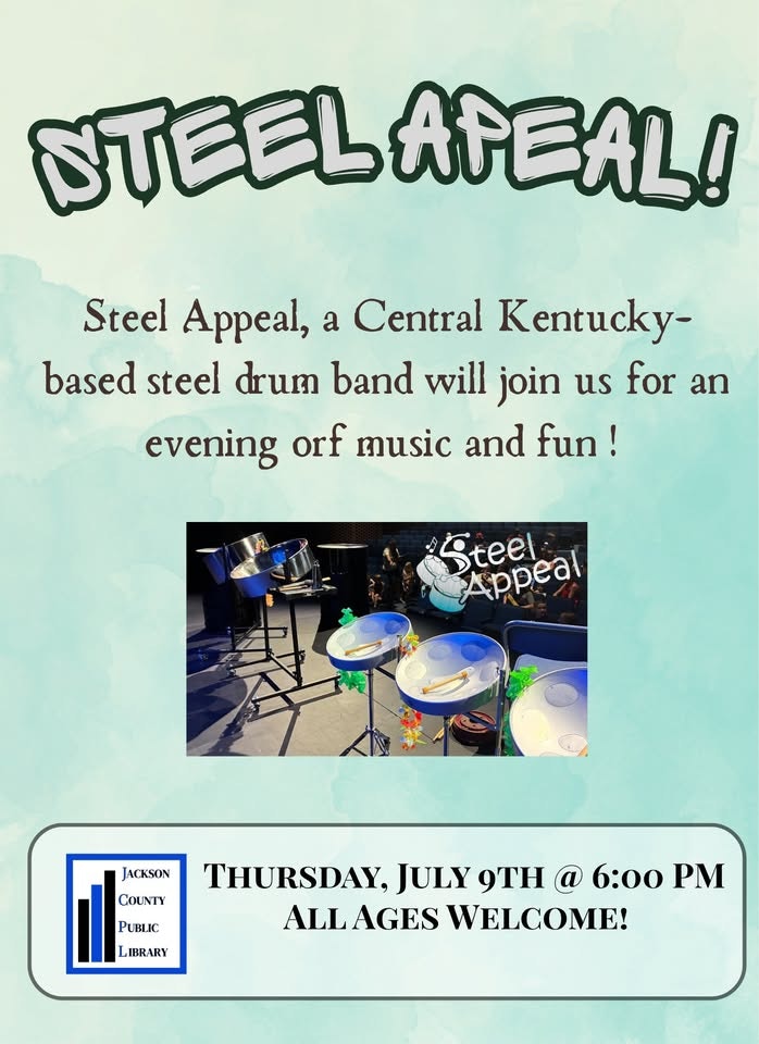 Join Steel Appeal, a steel drum band, for an evening of music and fun at the Jackson County Public Library on July 9th at 6 PM.