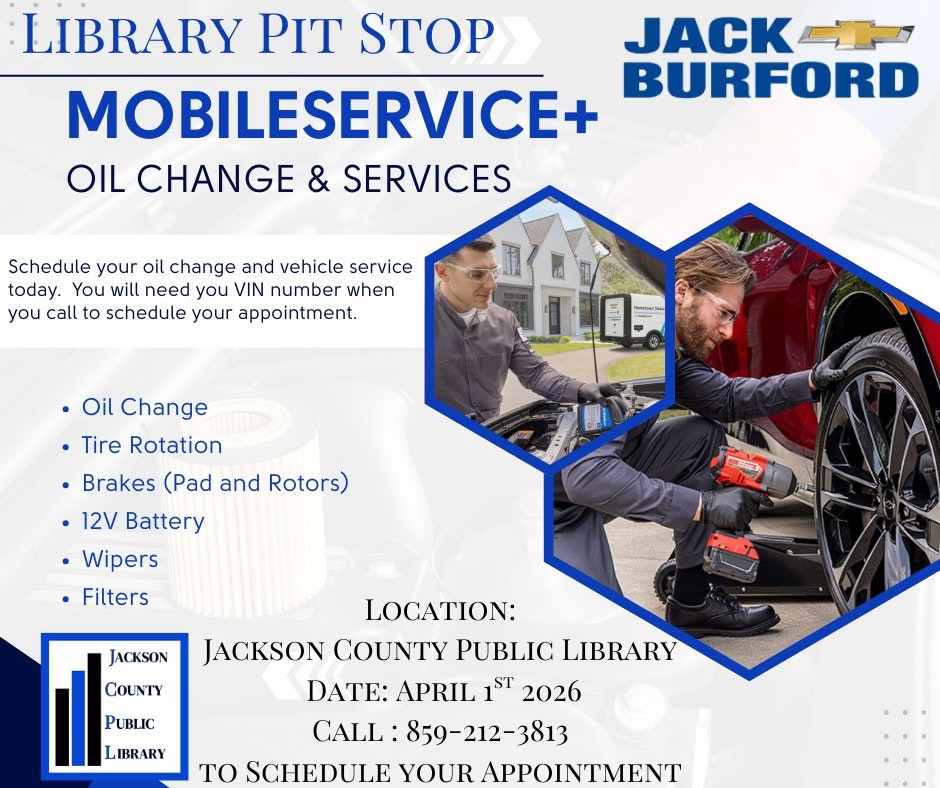 Advertisement for a mobile vehicle service at Jackson County Public Library on April 1, 2026, for oil changes and more.