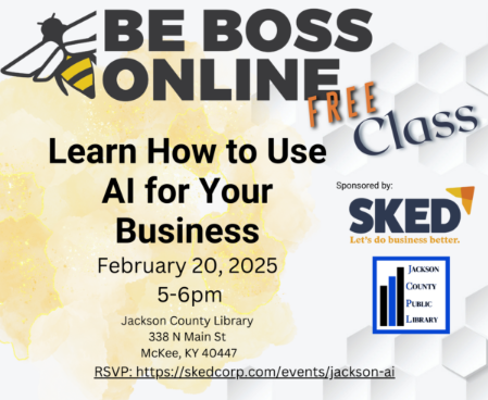 Free class on using AI for business, February 20, 2025, 5-6pm at Jackson County Library, KY. RSVP: link provided.