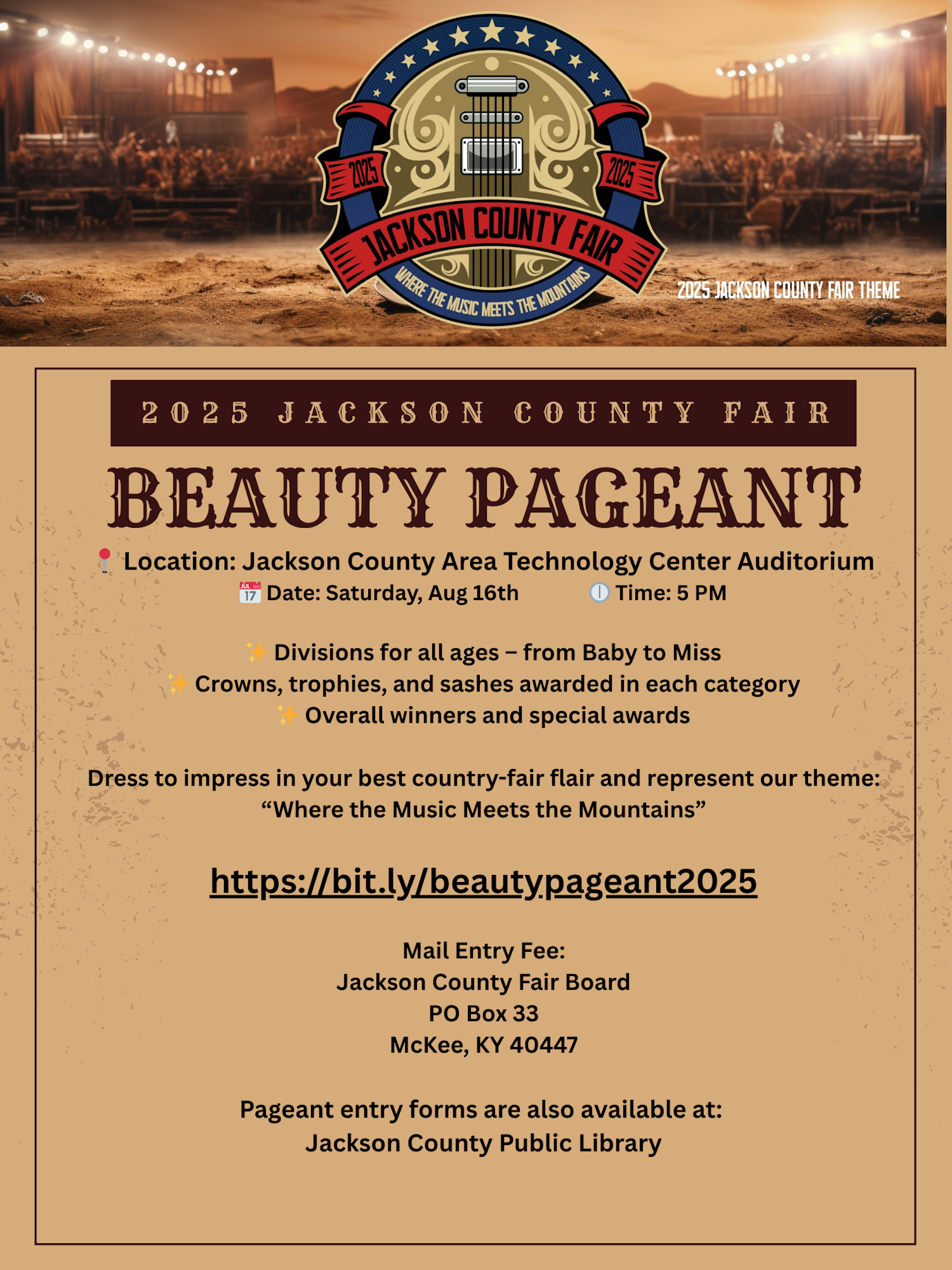 "2025 Jackson County Fair Beauty Pageant on Sat, Aug 16, 5 PM. Location: Jackson County Area Technology Center Auditorium. Details inside."