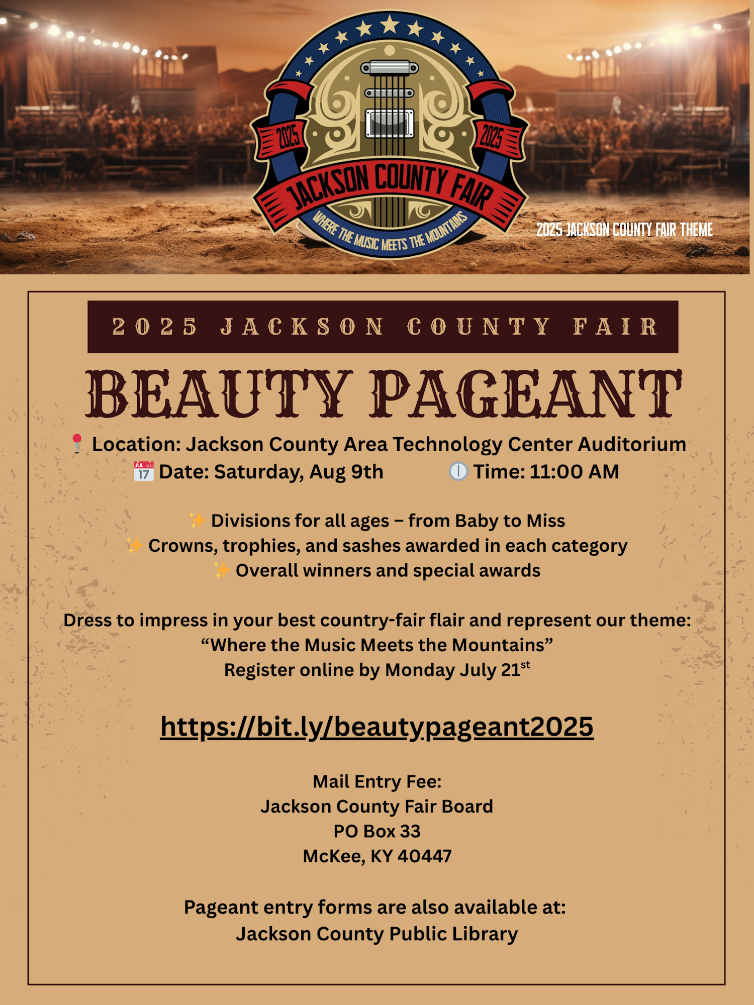 2025 Jackson County Fair Beauty Pageant details: Aug 9th, 11:00 AM, register by July 21st. Location: Jackson County Area Technology Center.