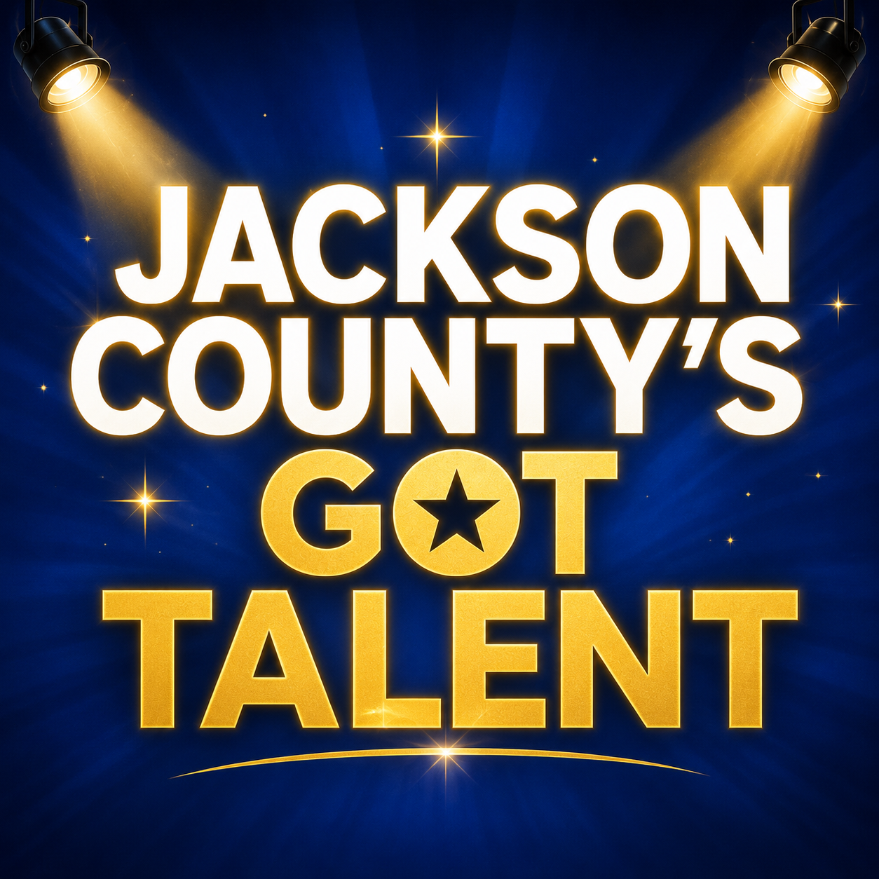 The image features a logo for "Jackson County's Got Talent," highlighting a talent show theme with a blue background and spotlight effect.
