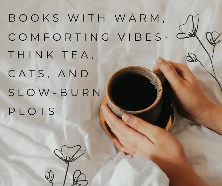 Text about cozy books with tea, cats, and slow plots; hands holding a cup on a bed.