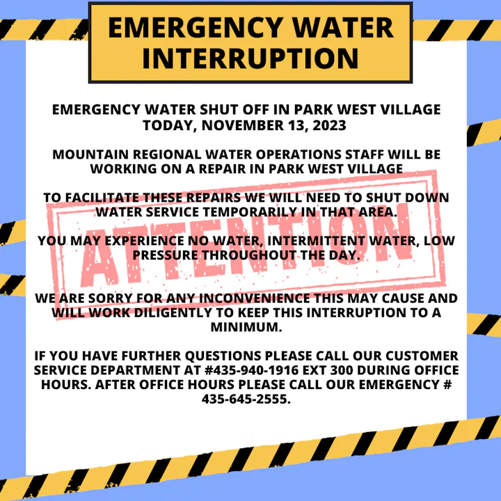Emergency water shut-off in Park West Village on November 13, 2023, for repairs. Possible water interruptions. Call for questions.