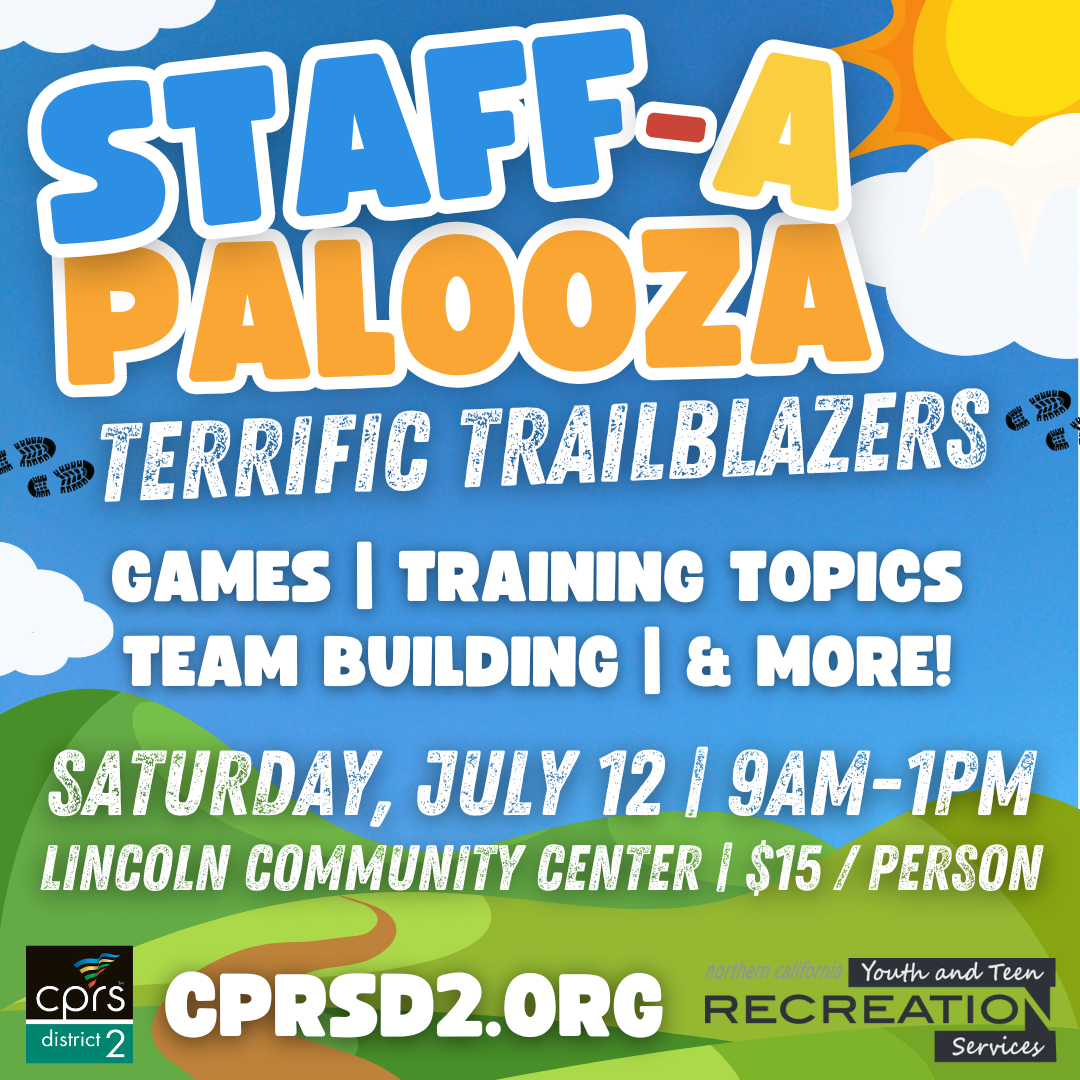 Event: "Staff-a-Palooza" on July 12, 9 AM-1 PM at Lincoln Community Center. Games, training, team building. $15/person.