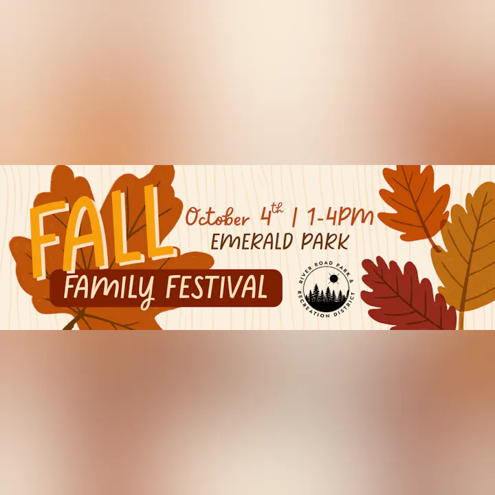 Join the Fall Family Festival on October 4th from 1-4 PM at Emerald Park, hosted by River Road Park & Recreation District!