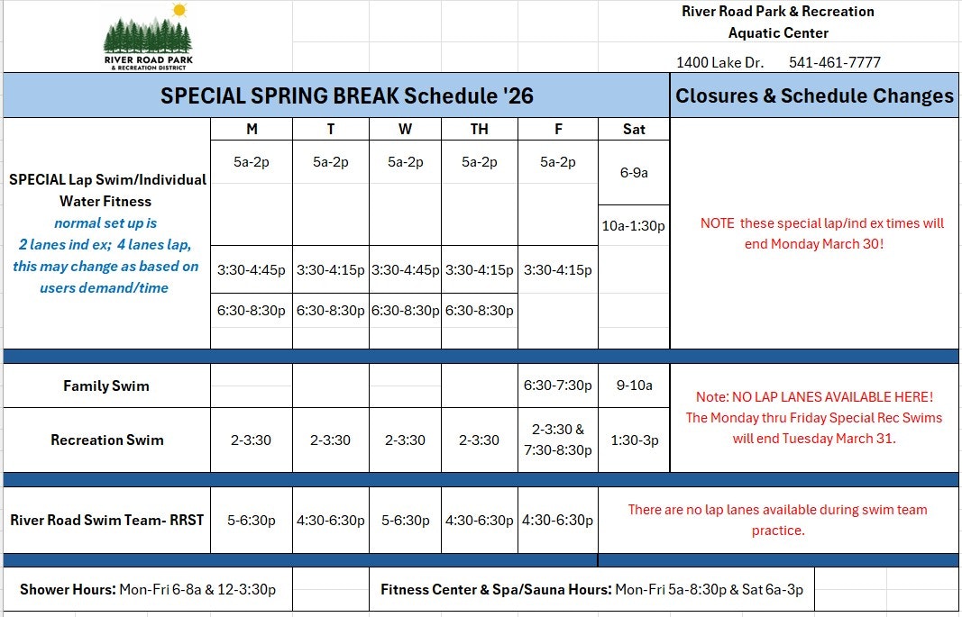 Schedule for River Road Park Aquatic Center during Spring Break '26, including lap swims, family swims, and closures.