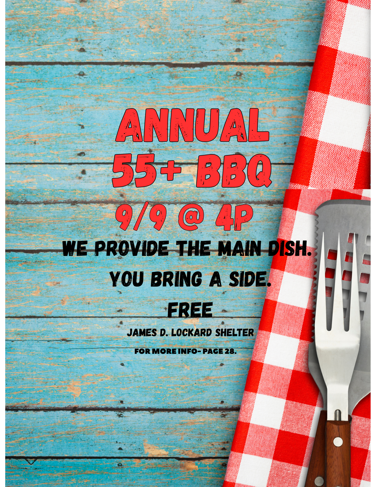 Annual BBQ for 55+, September 9 at 4 PM. Main dish provided; attendees bring a side. Free at James D. Lockard Shelter.