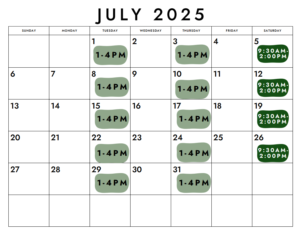 Calendar for July 2025 with highlights: Tuesdays/Thursdays 1-4 PM, Saturdays 9:30 AM-2 PM.