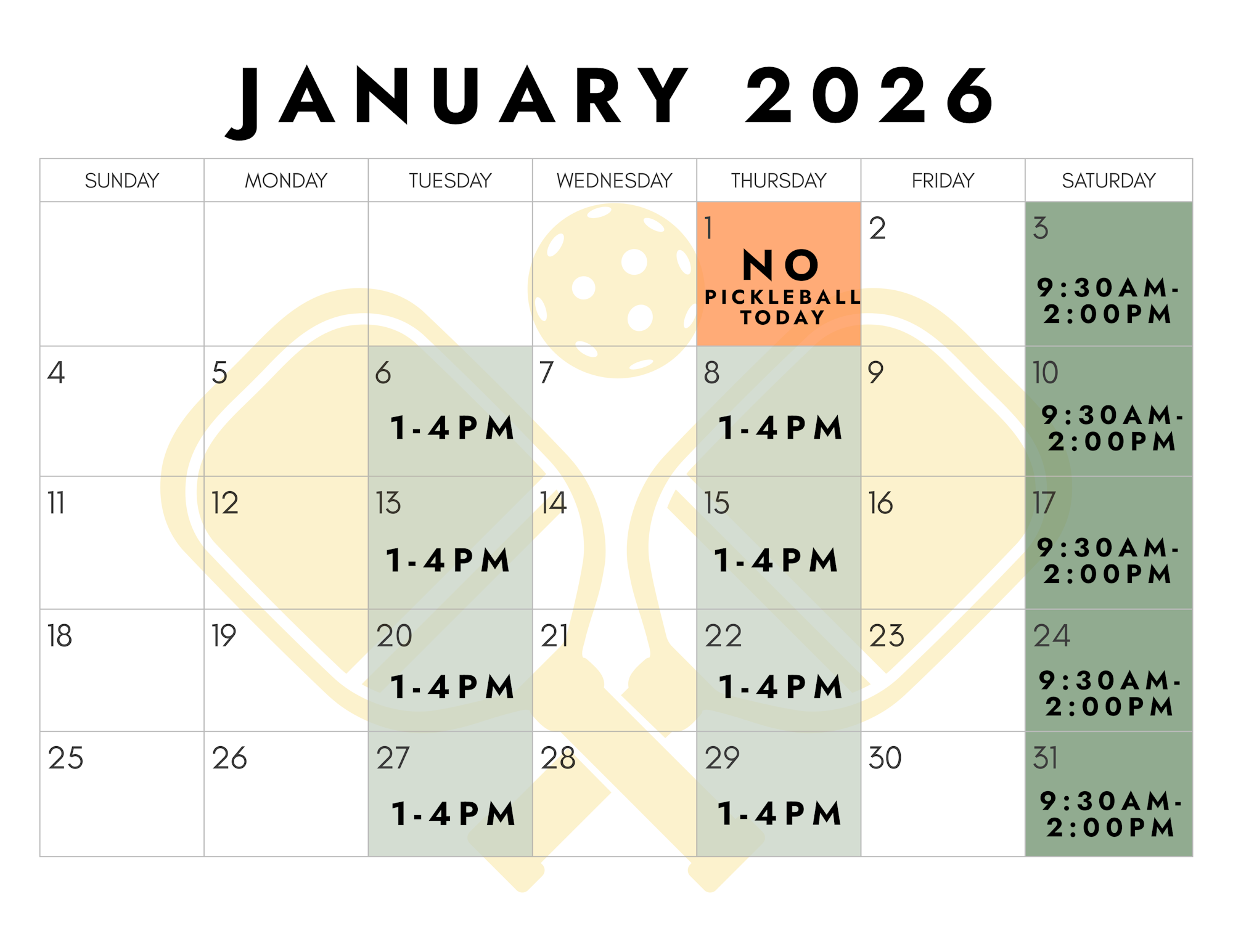 January 2026 calendar with pickleball schedule. Specific days have designated times, and January 1 shows "NO PICKLEBALL TODAY."