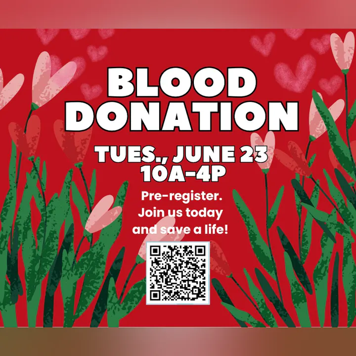 Blood donation event on June 23, 10 AM - 4 PM. Pre-register and help save a life!