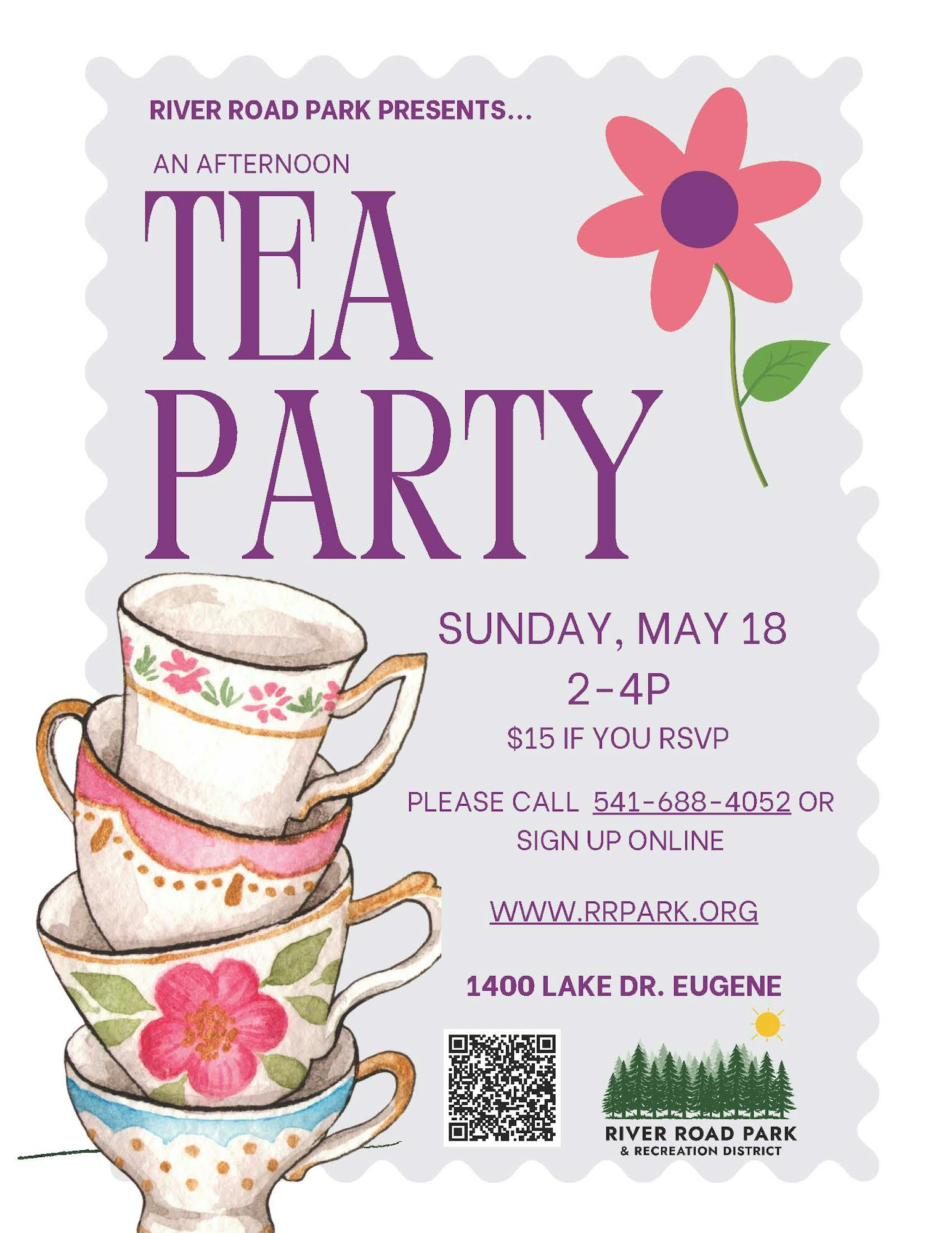 Tea party event at River Road Park on May 18, 2-4 PM, $15 with RSVP. Call or sign up online. Address: 1400 Lake Dr, Eugene.