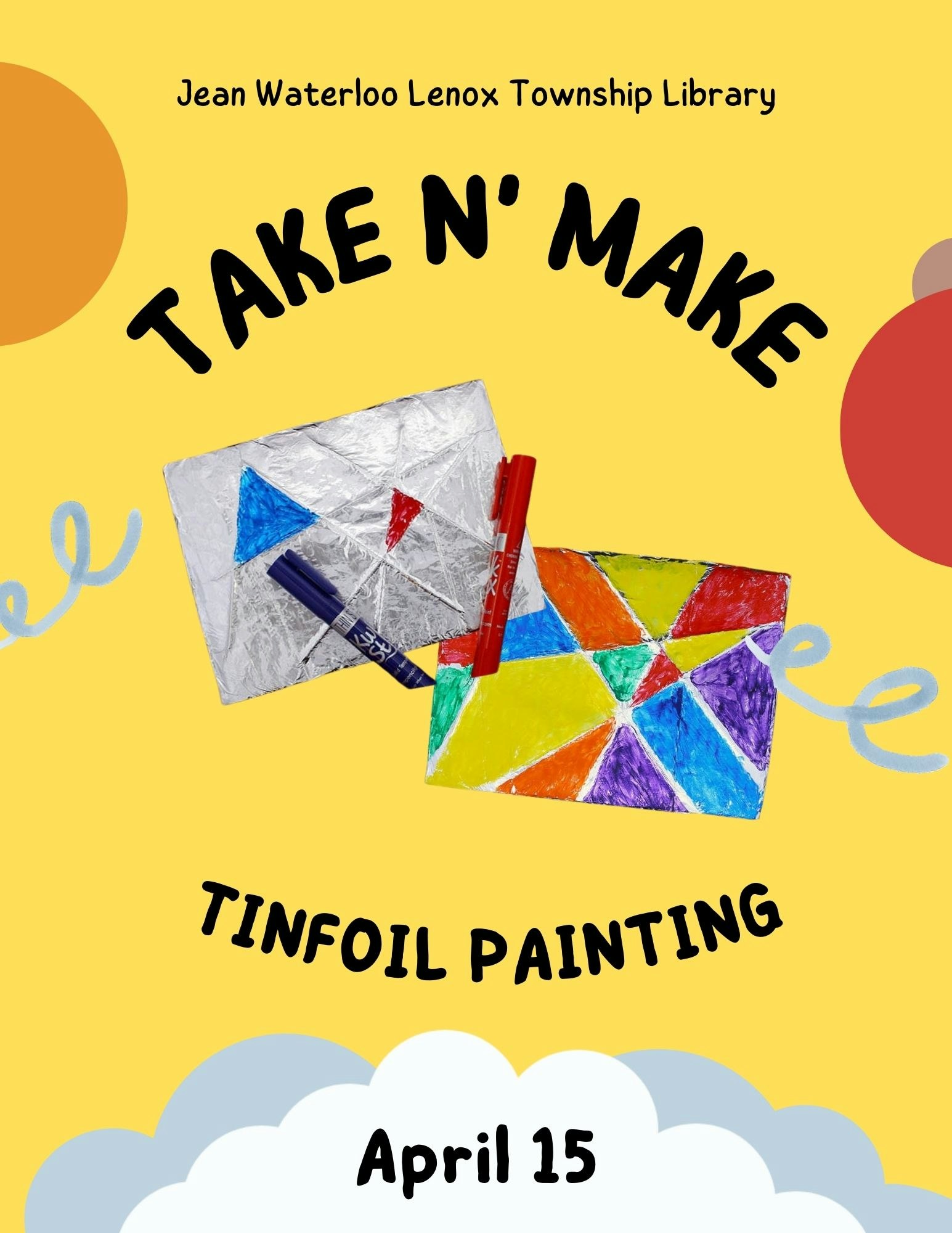 Take N' Make Tinfoil Painting event at Jean Waterloo Lenox Township Library on April 15.