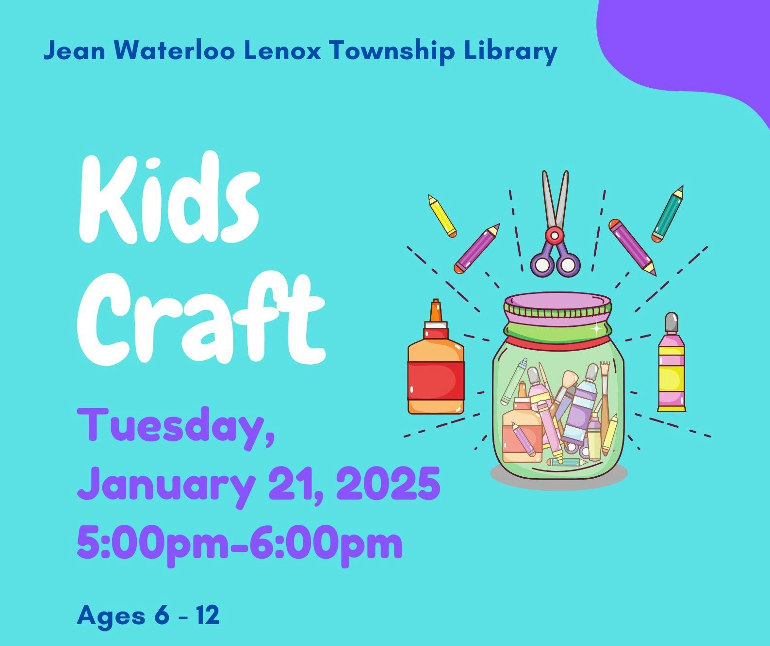 Kids craft event at Jean Waterloo Lenox Township Library on January 21, 2025, 5:00-6:00pm for ages 6-12.