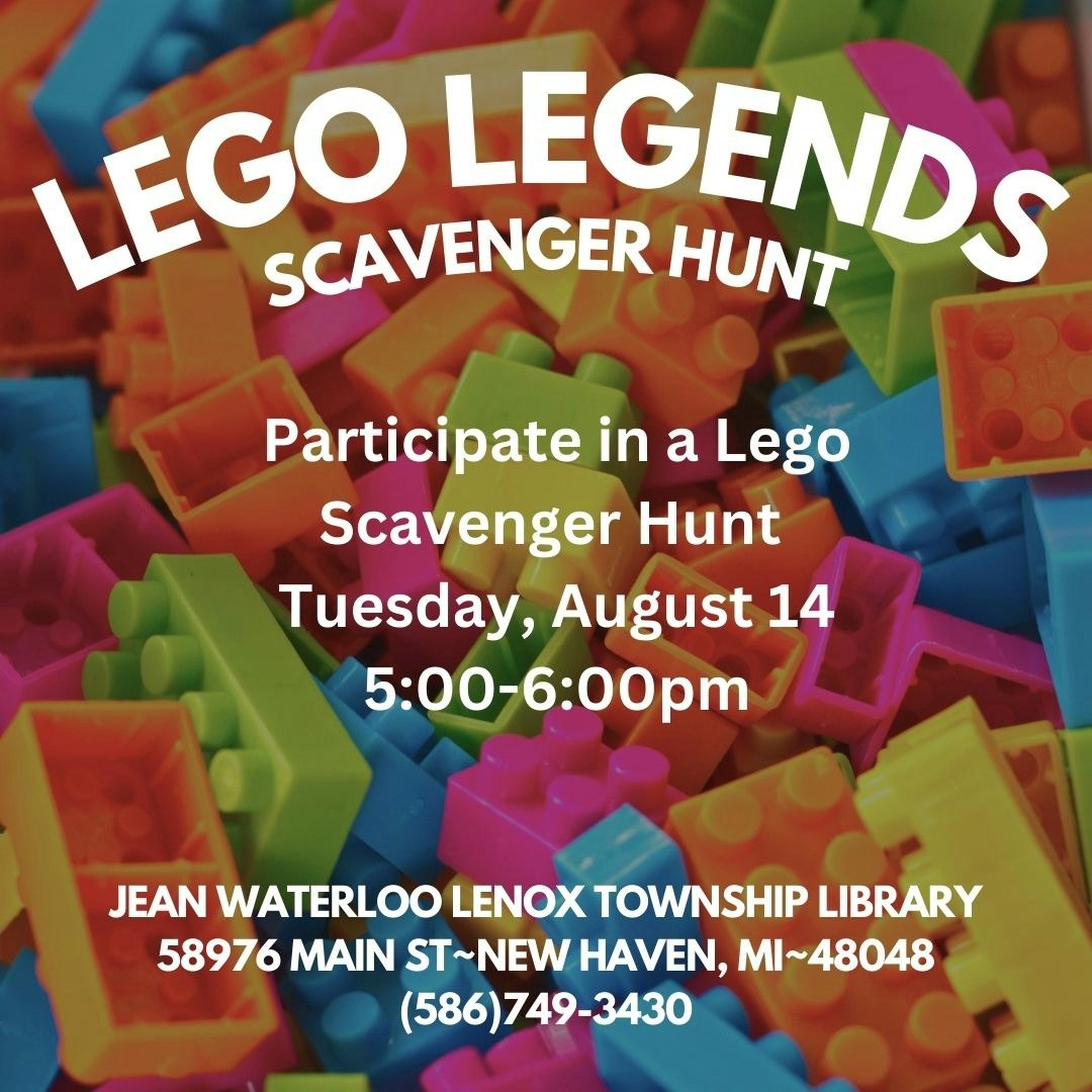 Promotional flyer for a "LEGO LEGENDS Scavenger Hunt" event at Jean Waterloo Lenox Township Library with date, time, and contact details.