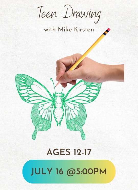 A hand drawing a butterfly with text for a Teen Drawing class, for ages 12-17, scheduled on July 16 at 5:00 PM.