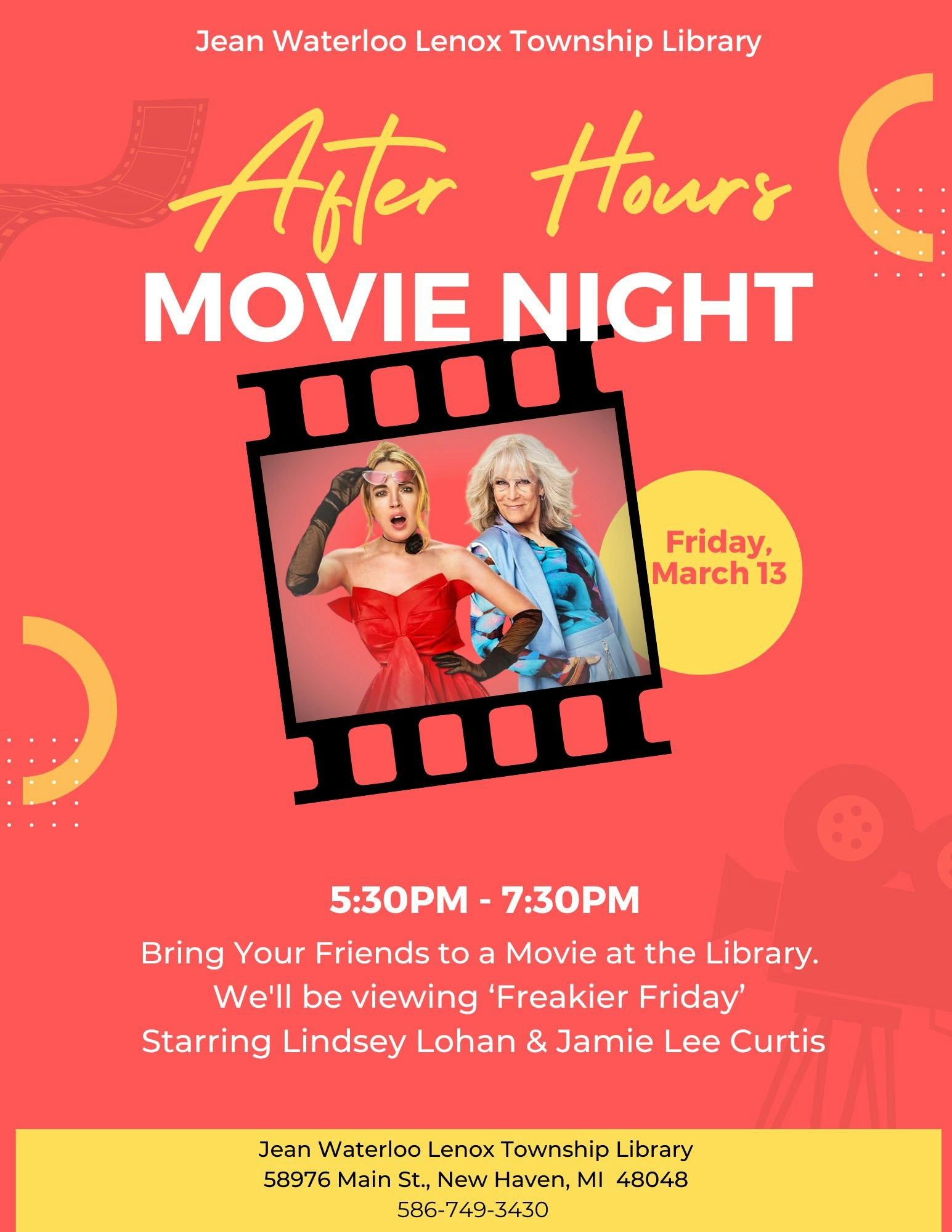 Library movie night featuring "Freaky Friday" on March 13, 5:30-7:30 PM. Invite friends! Location: Jean Waterloo Lenox Township Library.