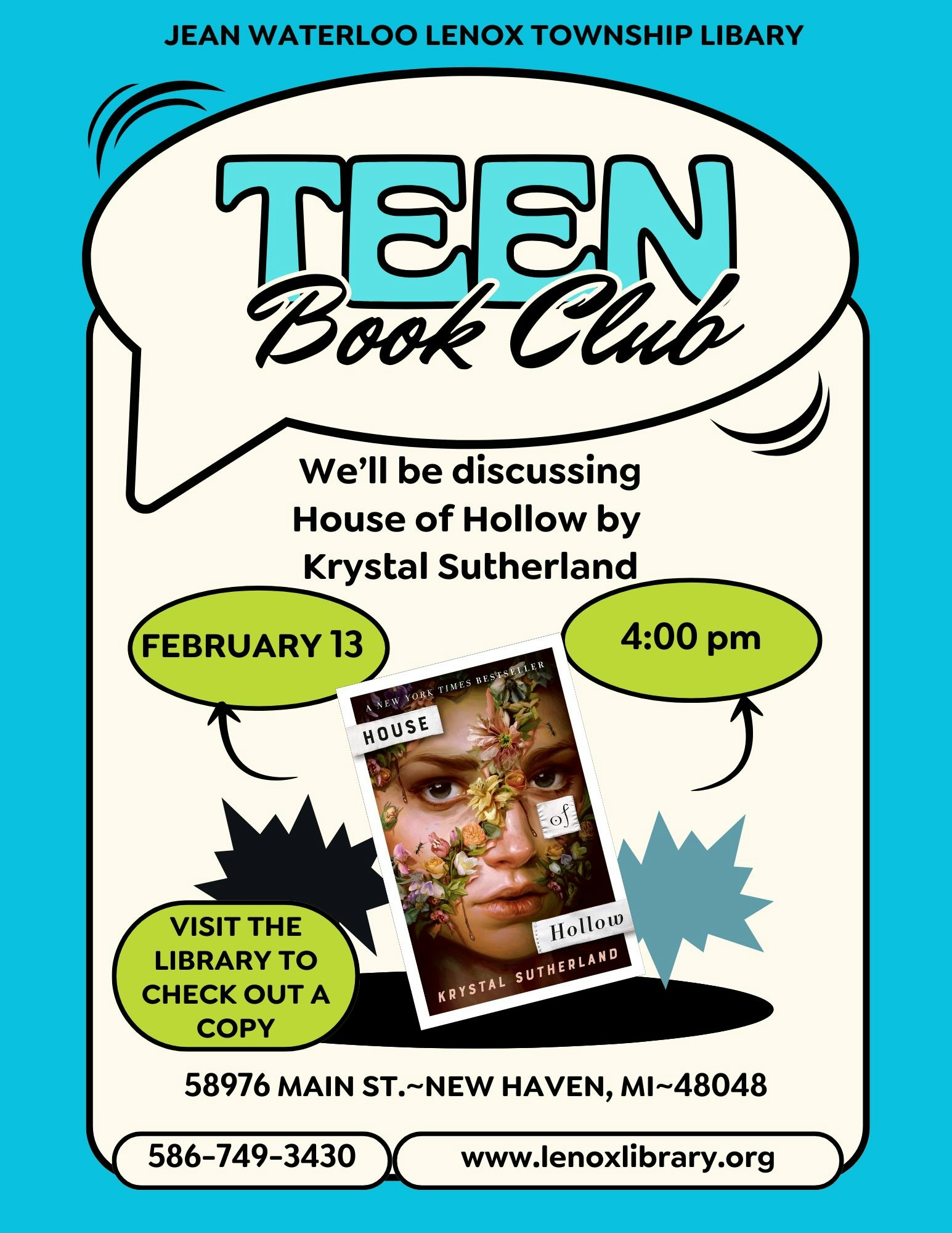 Teen Book Club at Jean Waterloo Lenox Library discussing "House of Hollow" by Krystal Sutherland on Feb 13, 4:00 PM.