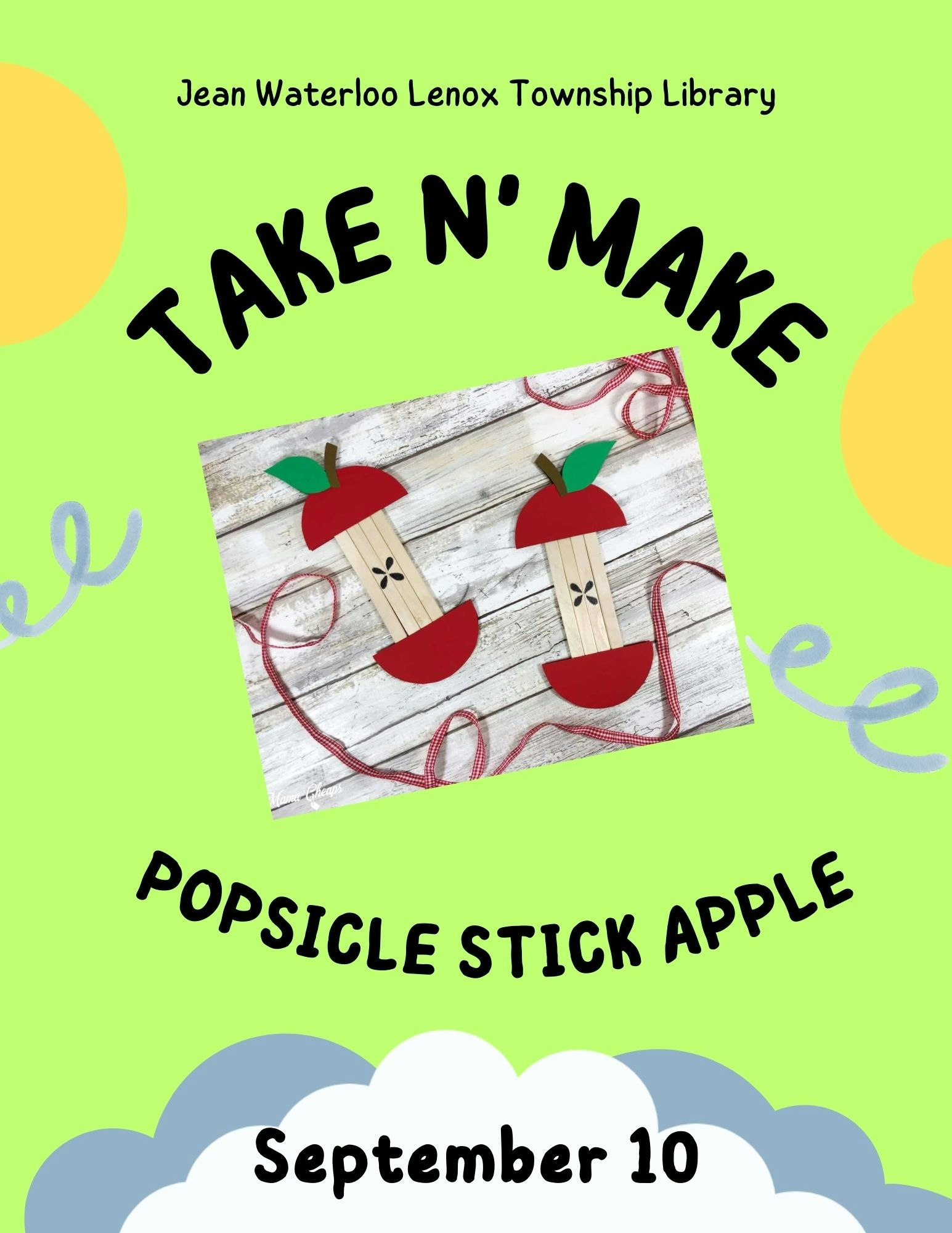 A promotional image for a "Take N' Make" popsicle stick apple craft event at Jean Waterloo Lenox Township Library on September 10.