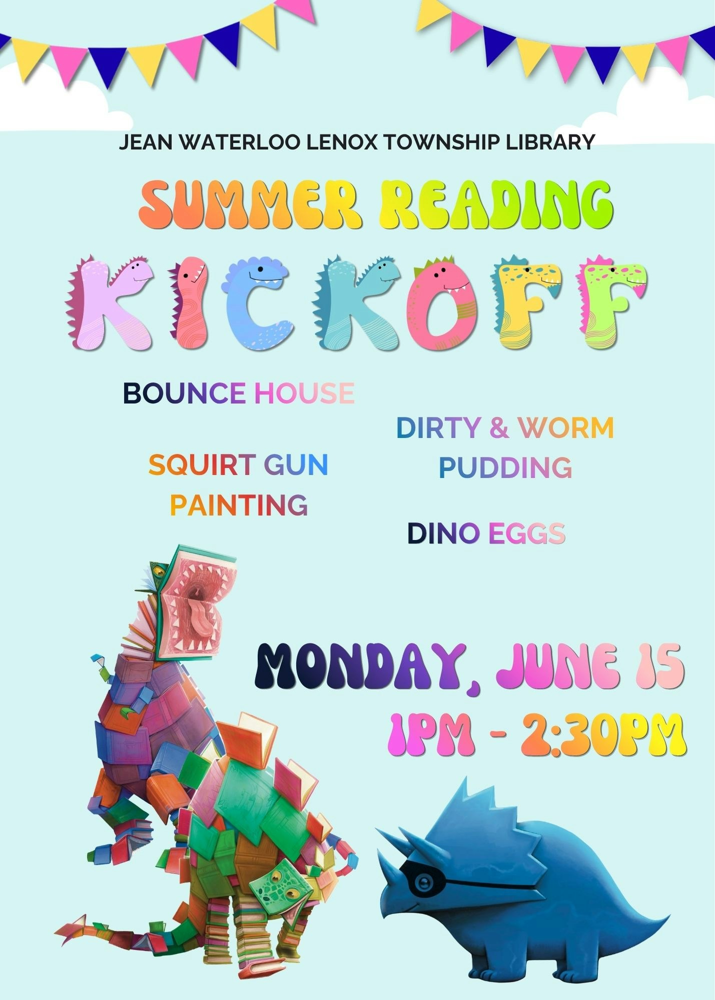 Summer Reading Kickoff at the library on June 15, 1-2:30 PM. Activities include bounce house, squirt gun painting, and more!