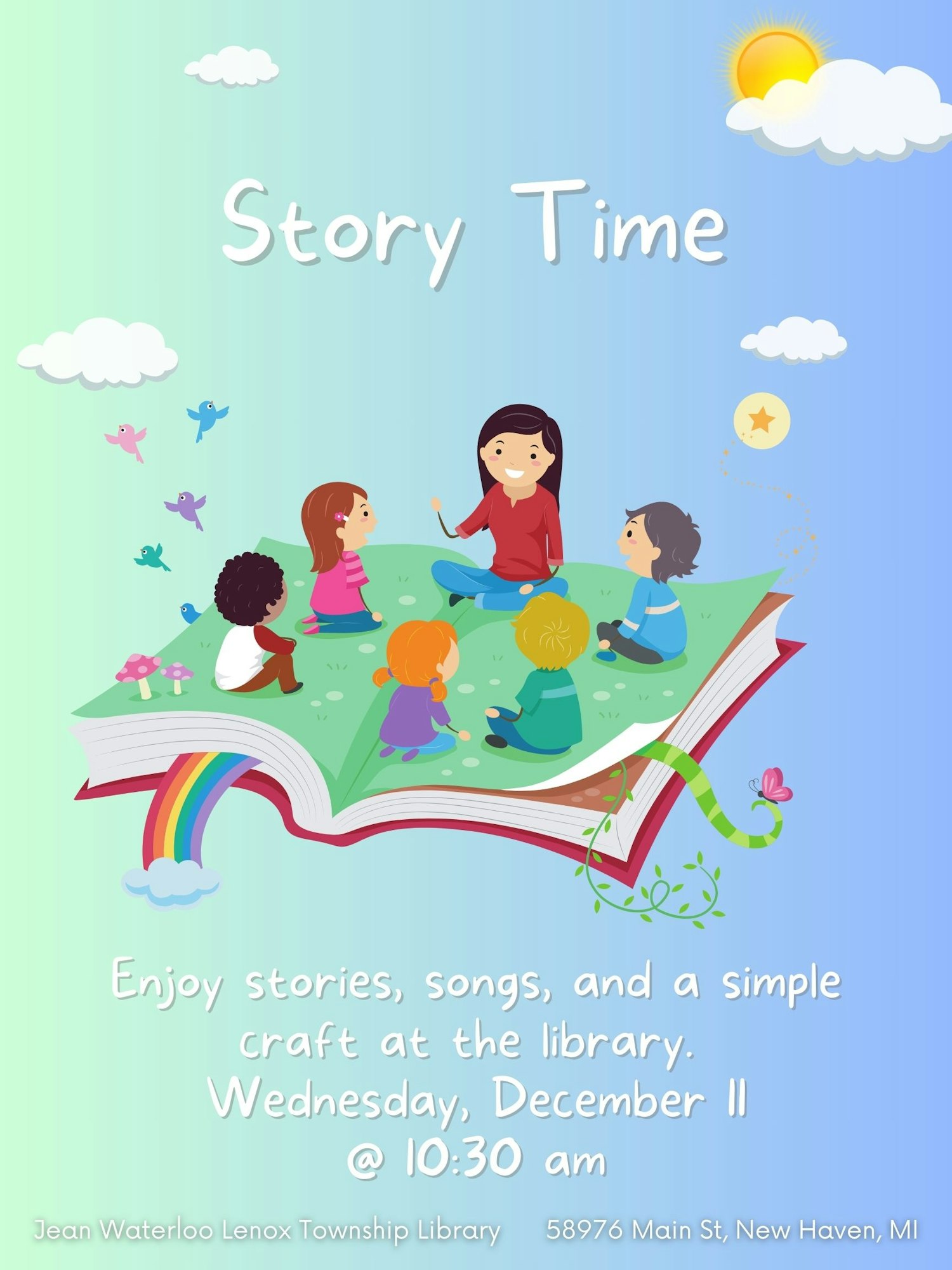 Story Time event at Jean Waterloo Lenox Township Library with stories, songs, and crafts, on Wednesday, December 11 at 10:30 am.