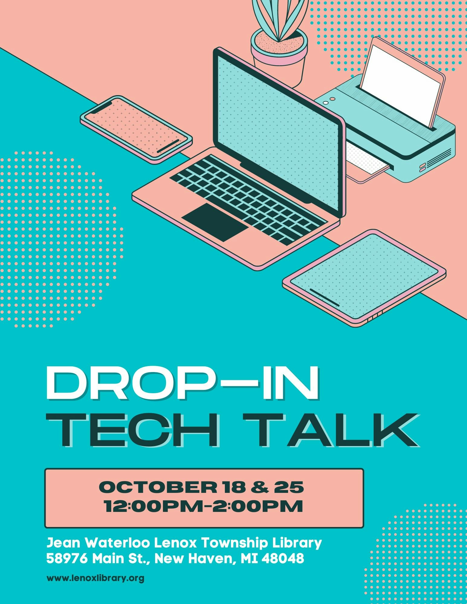 A colorful poster for a "Drop-In Tech Talk" event showcasing electronic devices like laptops and a smartphone.