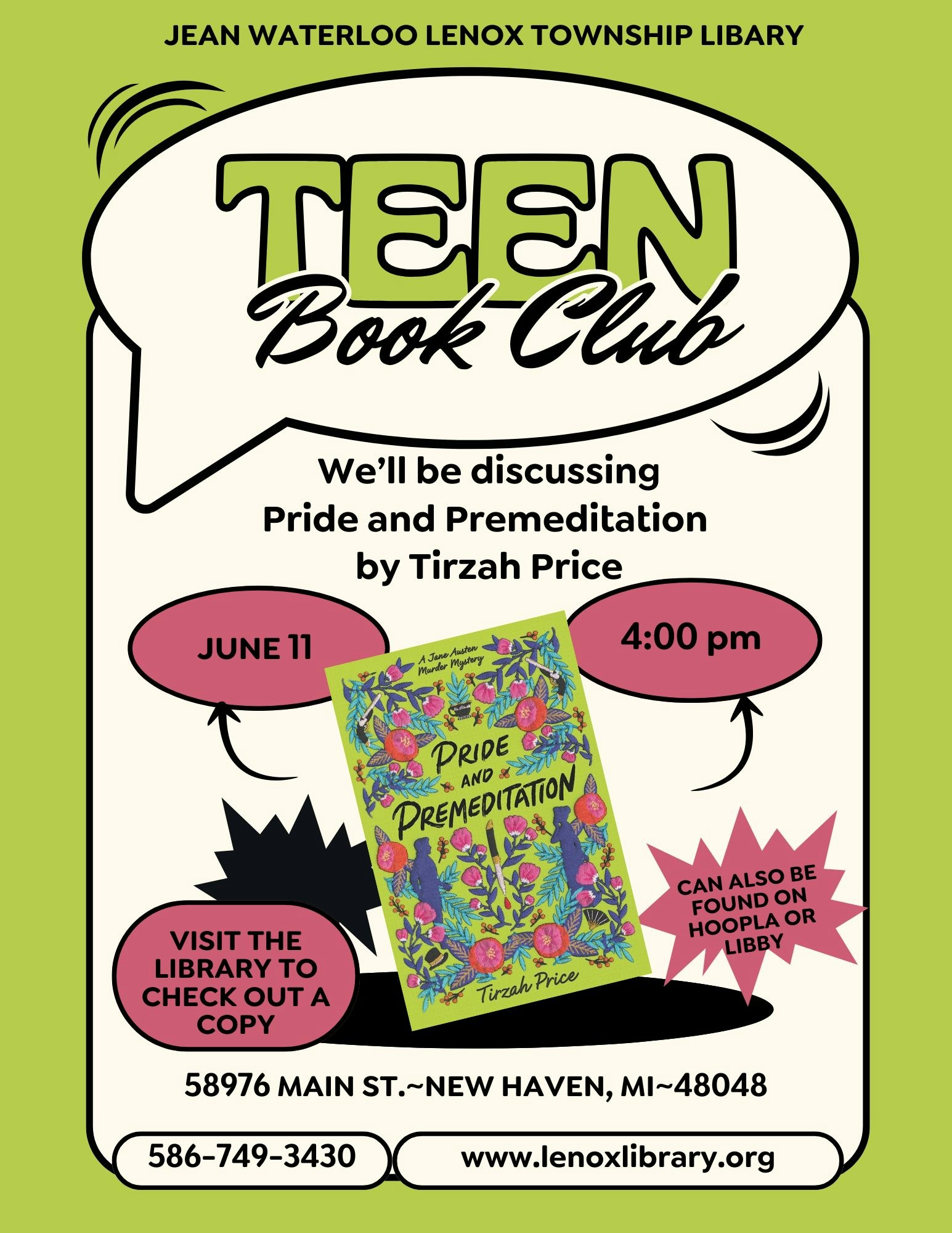 Join the Teen Book Club on June 11 at 4 PM to discuss "Pride and Premeditation" by Tirzah Price at the Jean Waterloo Lenox Library.