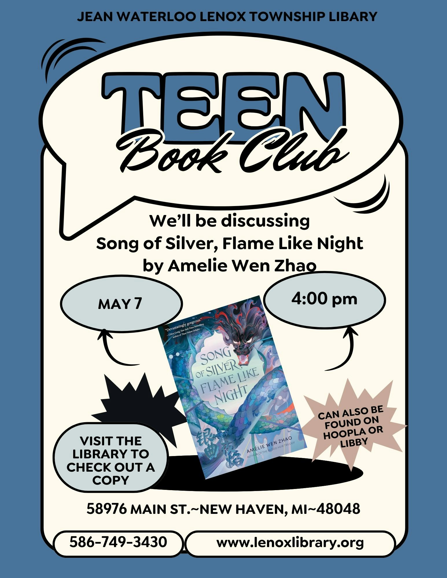Teen Book Club at Lenox Library on May 7 at 4 PM, discussing "Song of Silver, Flame Like Night" by Amelie Wen Zhao.