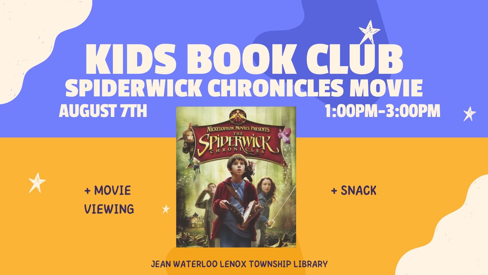 Kids Book Club: Spiderwick Chronicles movie on August 7th, 1-3 PM, at Jean Waterloo Lenox Township Library.