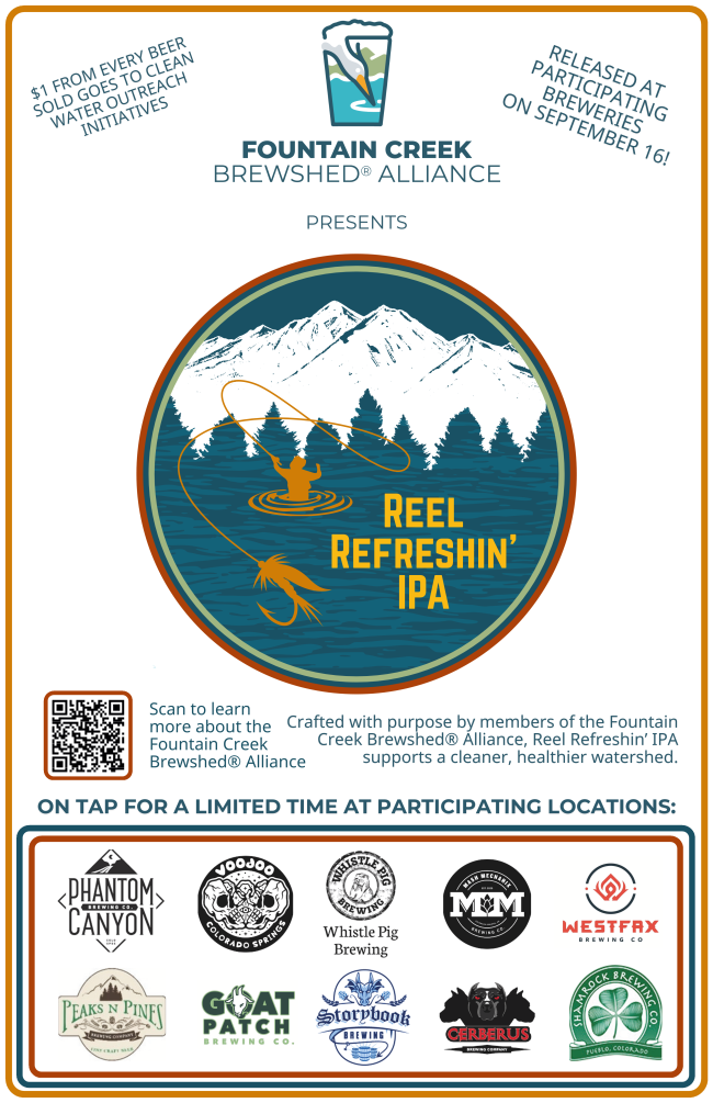 "Reel Refreshin' IPA" by Fountain Creek Brewshed Alliance supports clean water; $1 per beer donated. Available Sept 16 at select breweries.