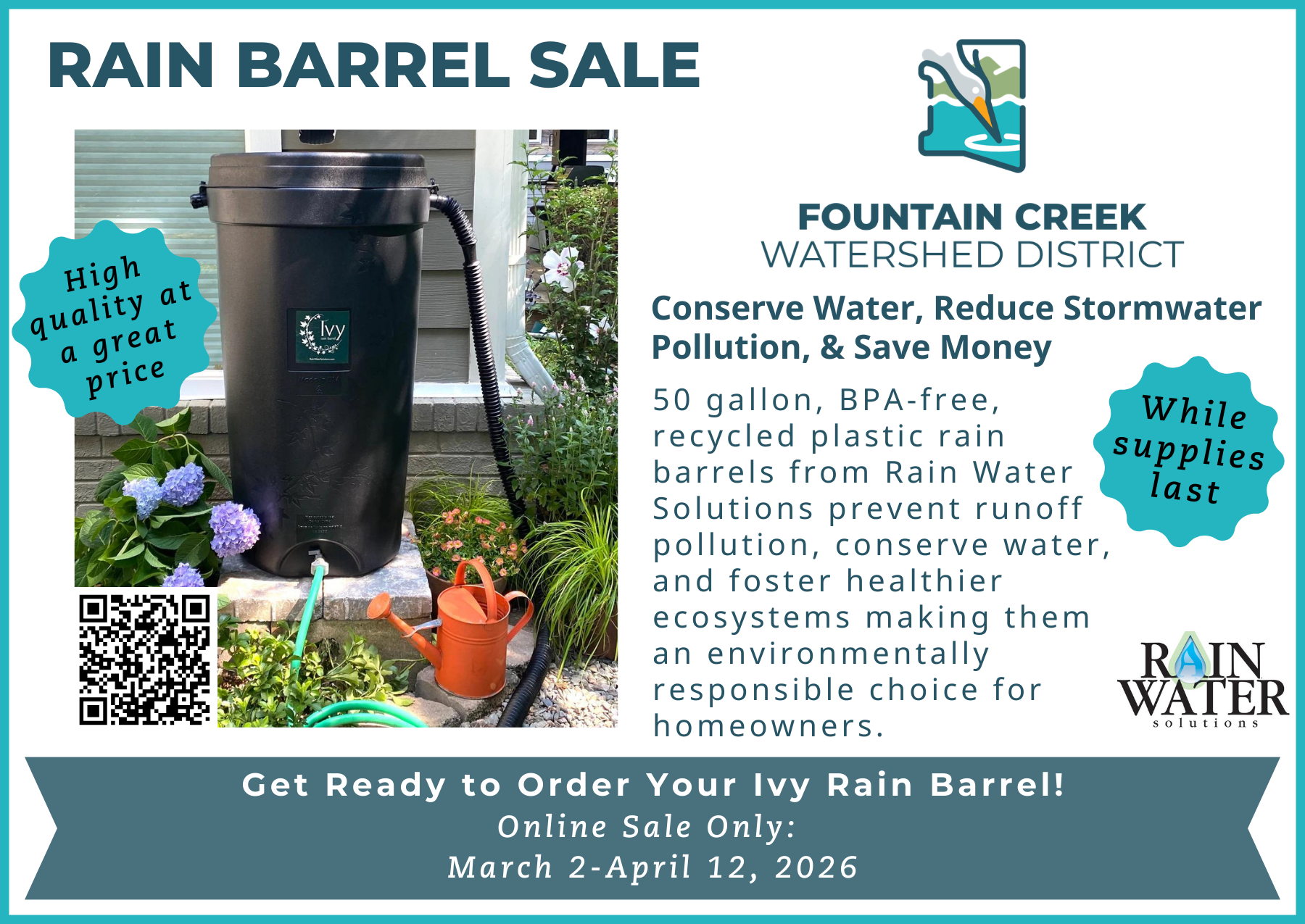 Promotion for Ivy rain barrels (50 gal, BPA-free) to conserve water and reduce pollution. Sale runs from March 2 to April 12, 2026.