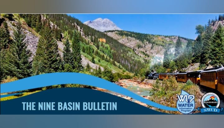 A scenic mountain landscape with trees, river and a train. Text overlay: "THE NINE BASIN BULLETIN" with logos below.