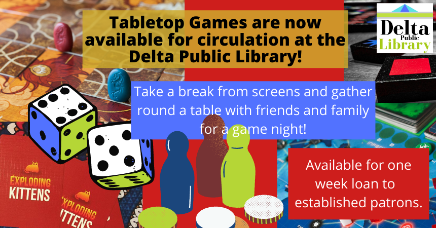 Delta Public Library offers tabletop games for checkout, including "Exploding Kittens," available for one-week loans to patrons.