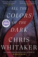Book cover: "All the Colors of the Dark" by Chris Whitaker, featuring a forest background and a red swirling design.