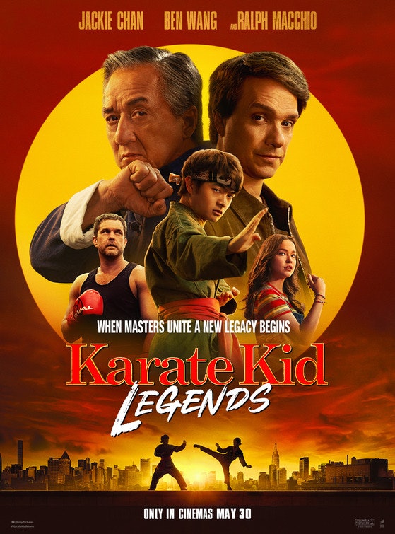 Poster for "Karate Kid Legends" featuring martial artists, a cityscape, and text about a new legacy, releasing in cinemas May 30.