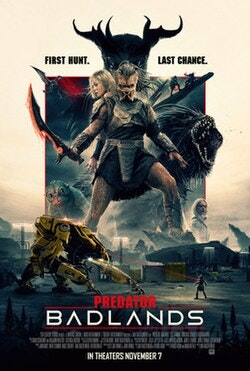 The image is a movie poster for "Predator: Badlands," featuring intense action and a hunt in a dangerous setting.