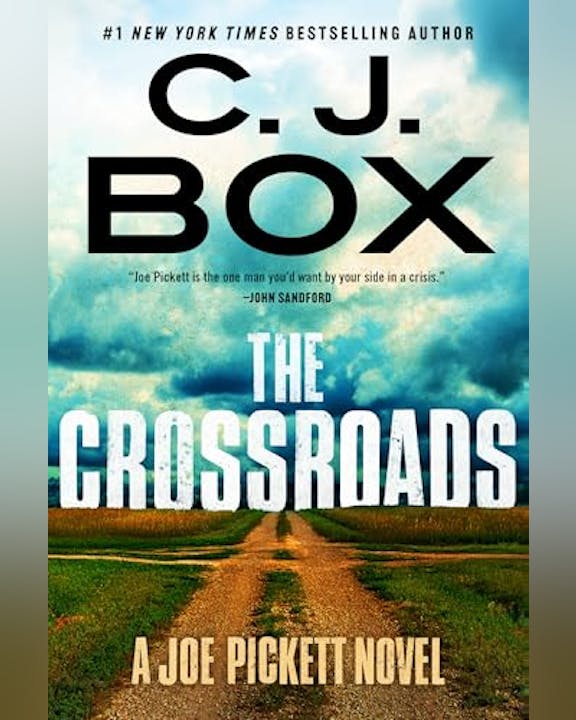 The image features the book "The Crossroads" by C.J. Box, part of the Joe Pickett series, with a scenic rural background.