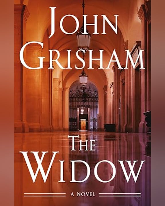 The image features the book cover of "The Widow," a novel by John Grisham, showcasing a grand hallway.