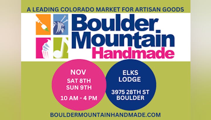 Boulder Mountain Handmade market, Nov 8-9, 10 AM-4 PM, Elks Lodge, Boulder.